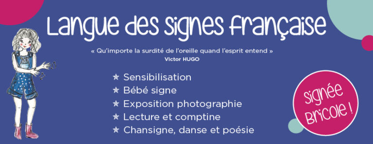 Langue des signes Francaise Signee Bricole Sainte Fereole 1 768x296