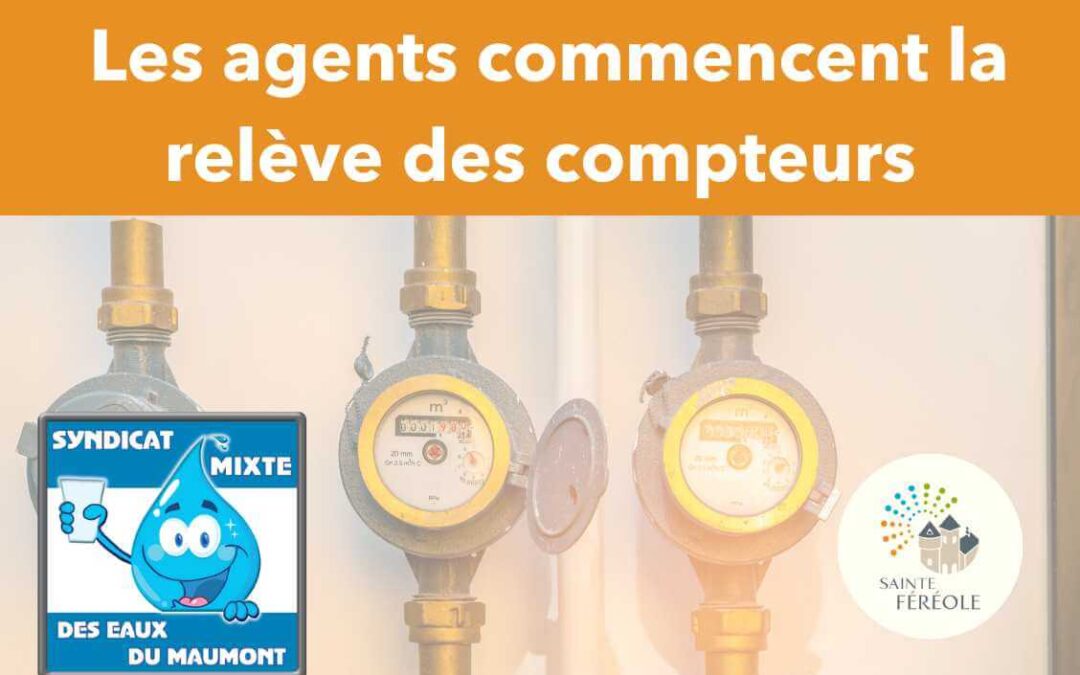 CAMPAGNE DE RELÈVE DES COMPTEURS D’EAU