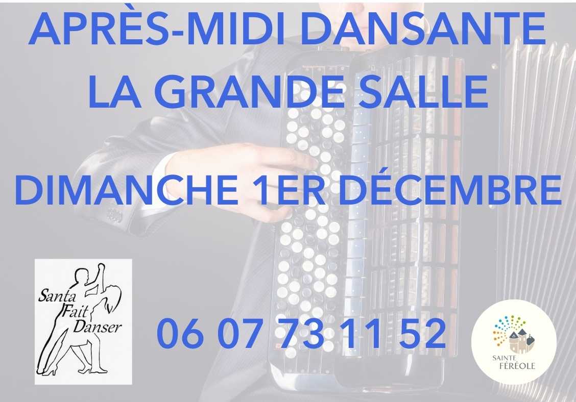 Les amis de Lulu et l'association Santa Fait Danser proposent un après midi au son de l'accordéon à 14h à La Grande Salle ce dimanche 1er décembre. Réservation au 06 07 73 11 52, Tourrain offert en soirée.