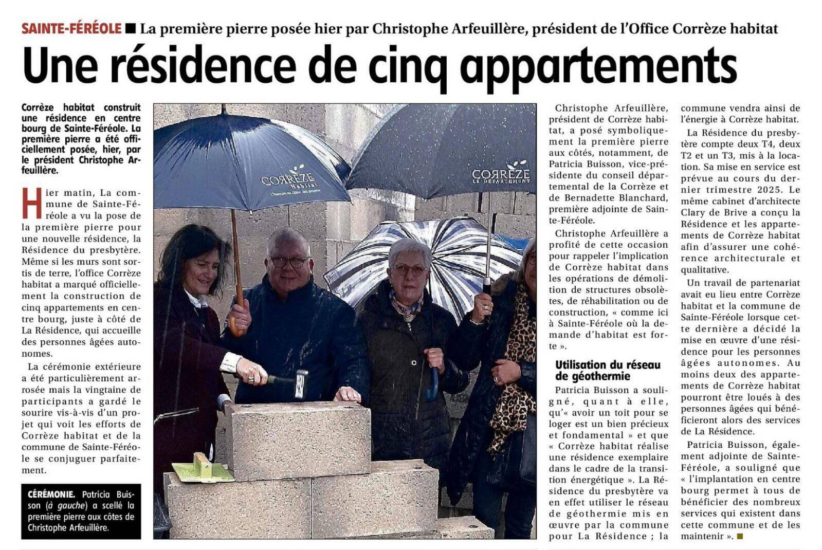 Corrèze Habitat construit une résidence en centre bourg de Sainte-Féréole, la première pierre a été officiellement posée, hier par le président Christophe Arfeuillère
