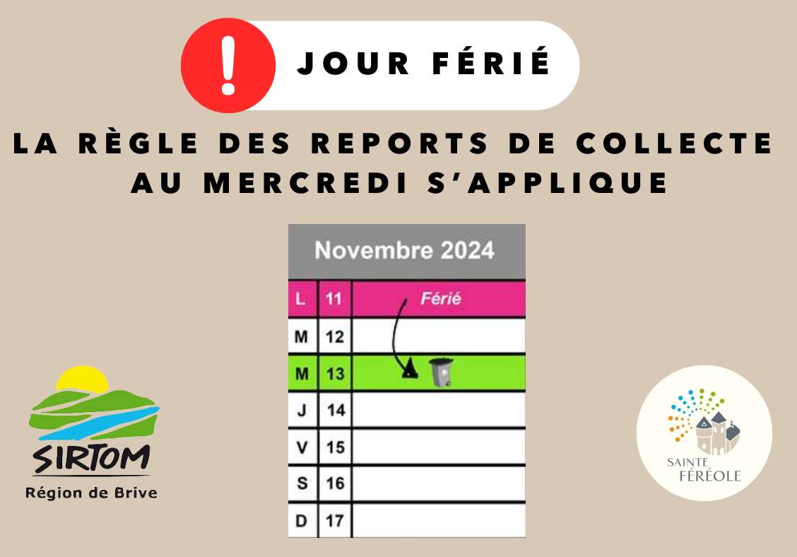 Vous êtes concernés par une collecte d’ordures ménagères et/ou tri habituellement effectuée(s) le LUNDI MATIN, celle du LUNDI 11 NOVEMBRE 2024 – jour férié, EST REPORTÉE AU MERCREDI 13 NOVEMBRE 2024.