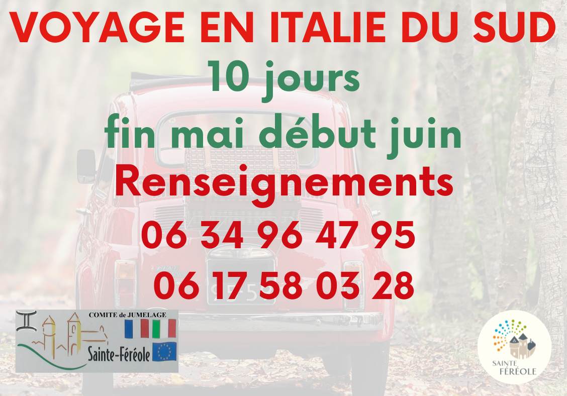 VOYAGE EN ITALIE DU SUD 10 jours fin mai début 2025, ouvert à tous, nombre de places limitées. Renseignements :Charly CASSADEI 06 34 96 47 95Eric BOUYOUX 06 17 58 03 28Didier LAFON 06 11 68 72 58