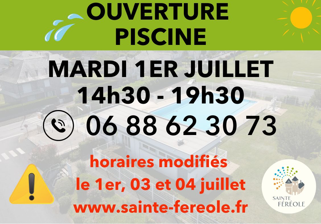 OUVERTURE PISCINE La piscine de Sainte-Féréole ouvre à nouveau ses portes, offrant un espace sécurisé et accueillant pour petits et grands. Vestiaires, douches chaudes et surveillance assurée : tout est prévu pour une baignade en toute sérénité.La municipalité réaffirme sa volonté de préserver cet équipement essentiel, vecteur de santé, de confort et de lien social. Avec des tarifs accessibles et des horaires adaptés, chacun peut profiter pleinement des bienfaits de la natation tout l’été.