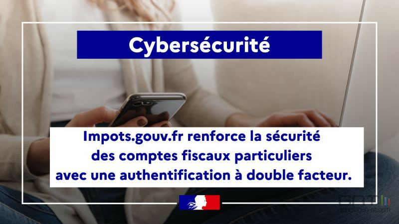 impots-gouv-fr-securite_01707908 À compter du 25 juin 2025, l’accès à l’espace particulier sur impots.gouv.fr évolue. Dans le cadre du renforcement de sa politique de sécurité numérique, la Direction générale des Finances publiques (DGFiP) généralise l’usage de la double authentification pour tous les usagers particuliers.