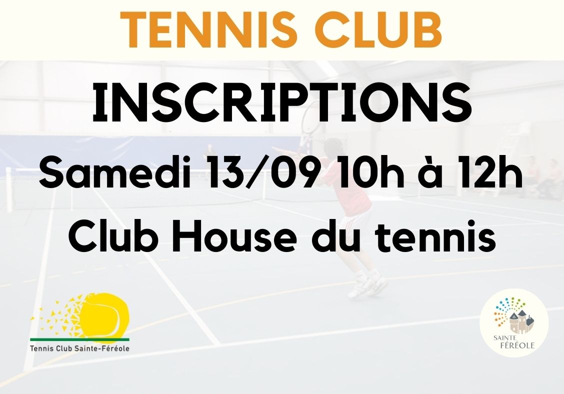 Inscription école de tennis saison 2026, Samedi 13 septembre de 10 h 00 à 12 h 00 au Club House du tennis.