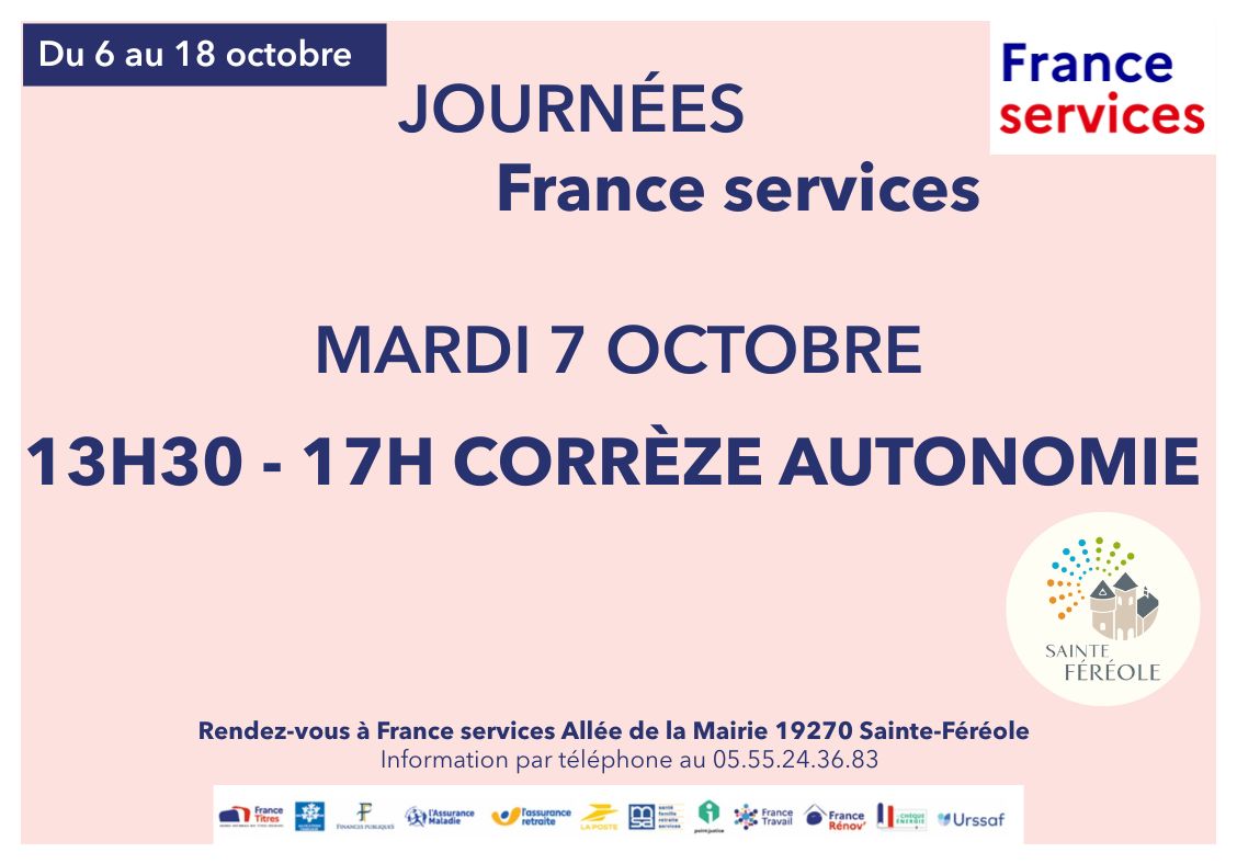 Du 6 au 18 octobre 2025, venez à la rencontre des agents France Services à l’occasion des Journées Portes Ouvertes ! Pour cette 5ᵉ édition, votre espace France Services et ses partenaires se mobilisent pour vous proposer un programme attractif. Mardi 7 octobre Corrèze Autonomie de 13 h 30 à 17 h 00. Jeudi 9 octobre Atelier sur la cybersécurité afin de se protéger des menaces numériques de 14 h 30 à 15 h 30. Vendredi 10 octobre Permanence de la Mission locale de 10 h 00 à 12 h 00. Mardi 14 octobre Permanence du Conciliateur de justice de 14 h 00 à 17 h 00 (le conciliateur peut également recevoir à son bureau au tribunal de Brive). Jeudi 16 octobre EDF Solidarité de 09 h 00 à 12 h 00.