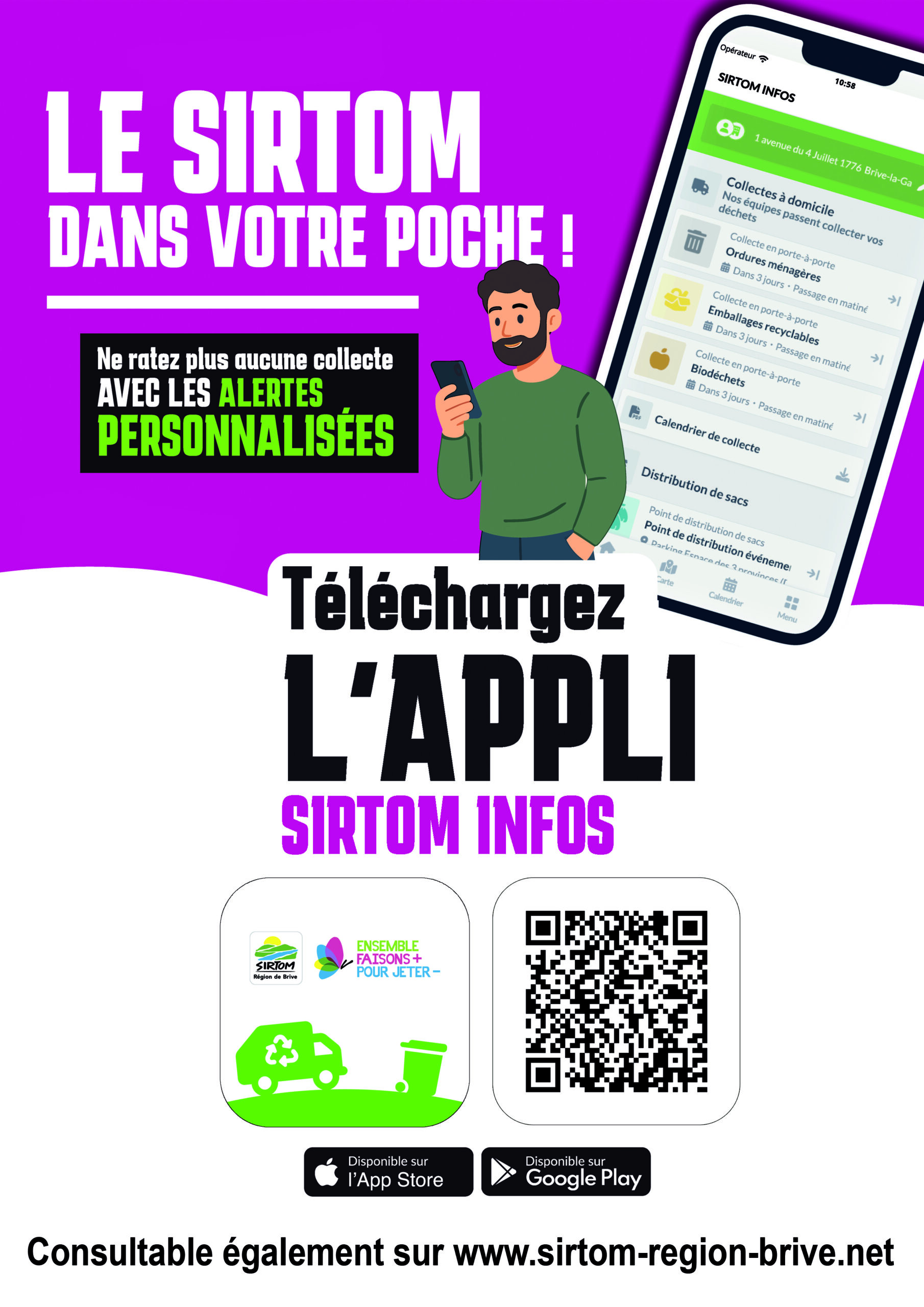 Affiche A4 - banque d'accueil Le SIRTOM lance son Appli mobile. Avec SIRTOM INFOS, géolocalisez-vous et accédez en un clic à toutes les informations qui vous concernent sur la collecte des déchets et bien plus !