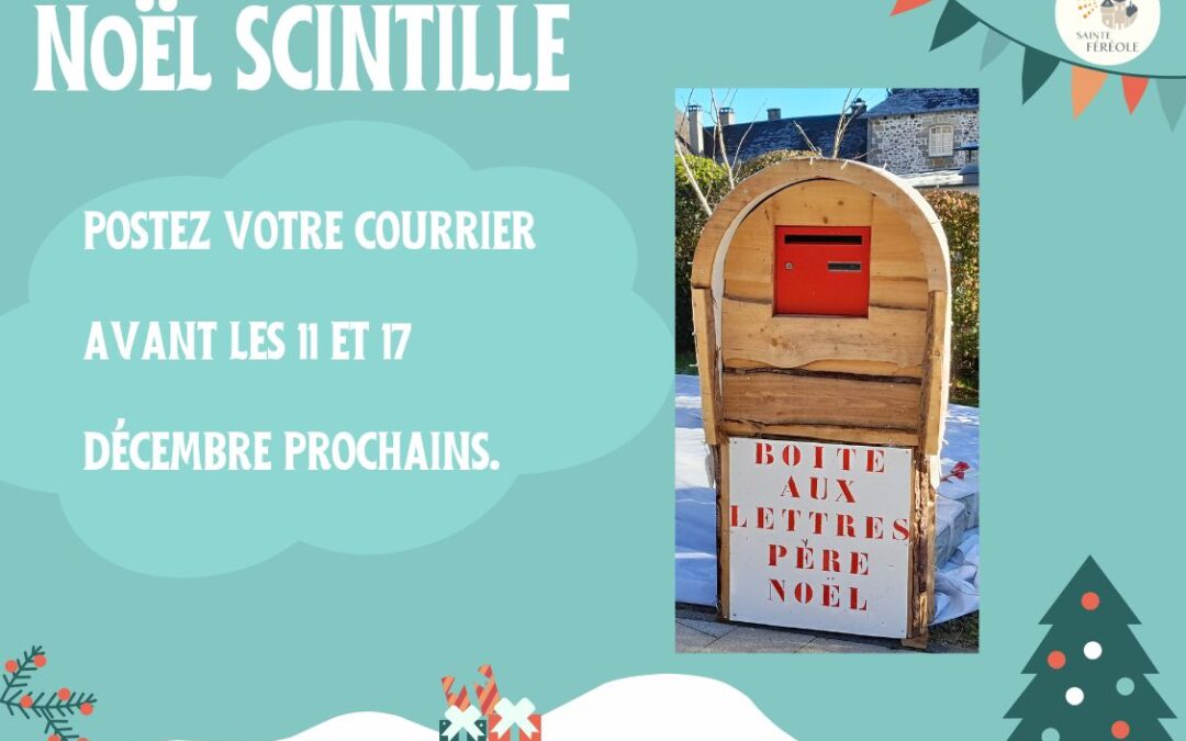 LA BOITE AUX LETTRES DU PÈRE NOËL EST DE RETOUR