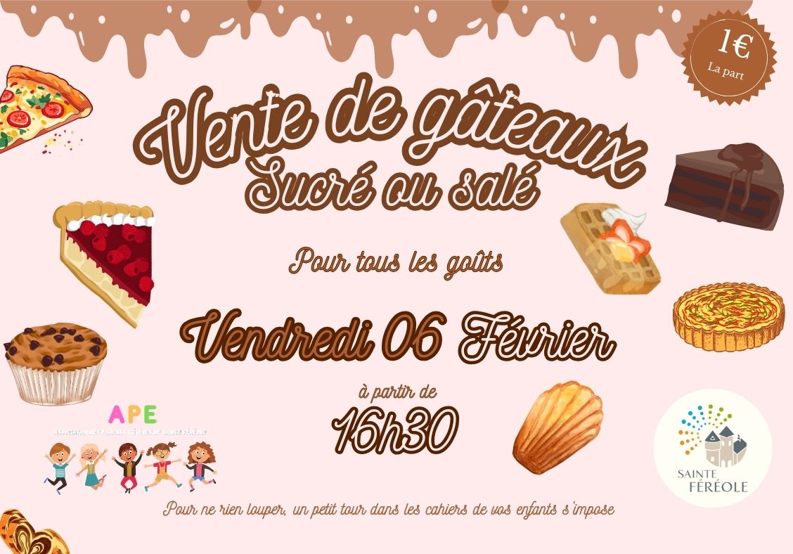 vente de gâteaux prévue devant l'école vendredi 06 février à partir de 16h30