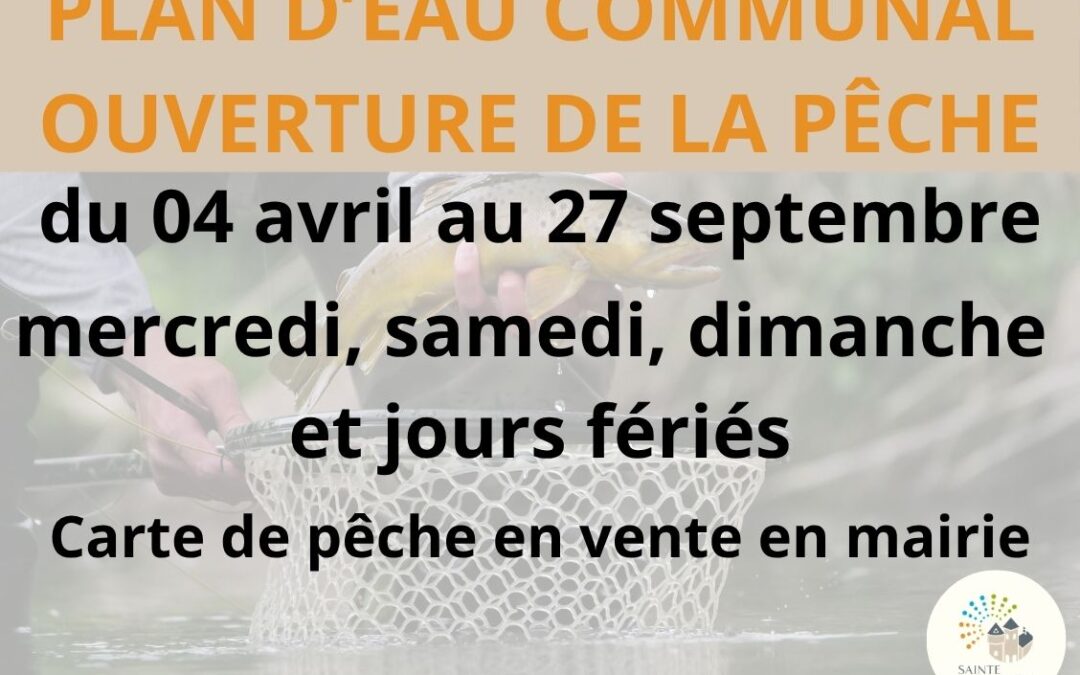 PLAN D&rsquo;EAU COMMUNAL : OUVERTURE DE LA PÊCHE