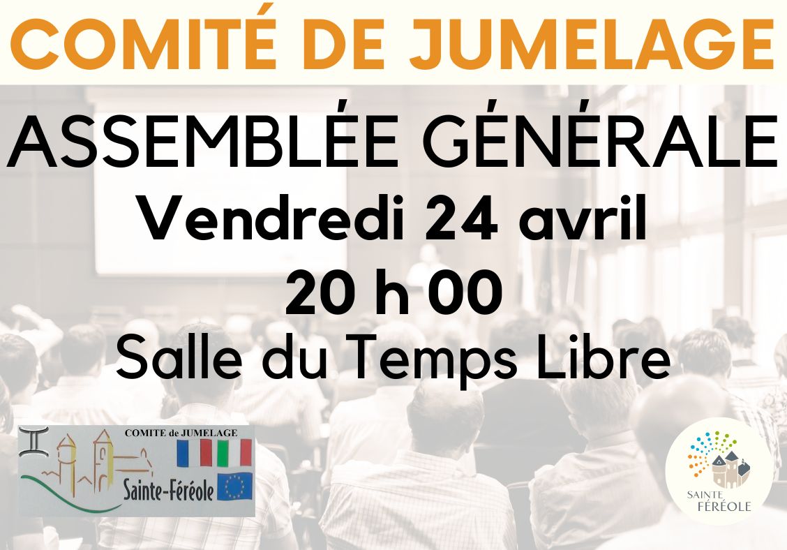 L’assemblée générale du COMITE DE JUMELAGE de SAINTE-FEREOLE réunissant Manocalzati à Sainte-Féréole aura lieu à la salle du temps libre le vendredi 24 Avril 2026, à 20h.