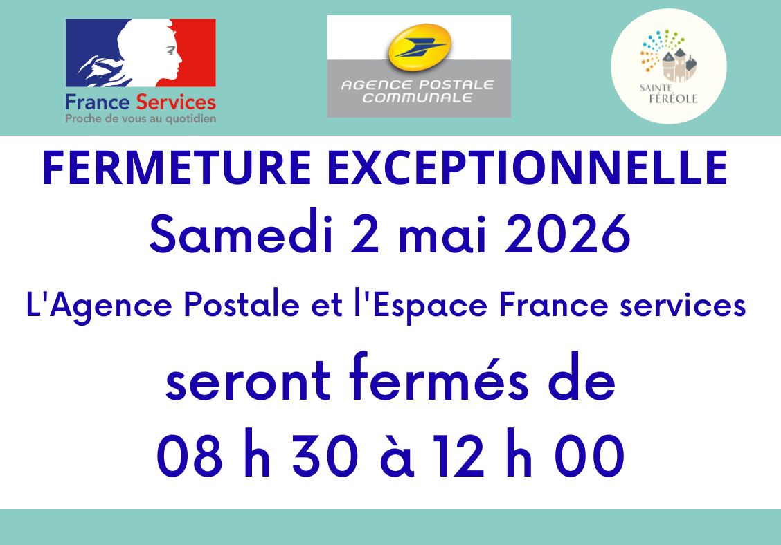 Samedi 02 mai, votre espace France services et l'Agence Postale seront fermés.
