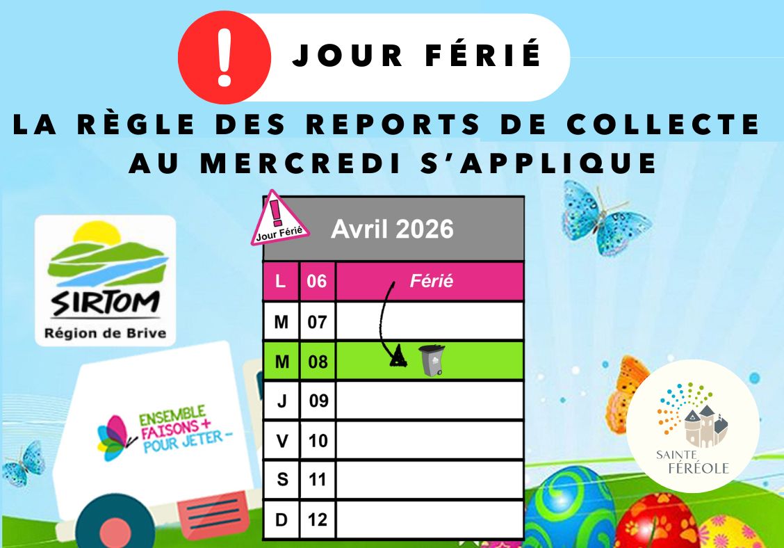 collecte d’ordures ménagères ou de tri, habituellement effectuée(s) le LUNDI. Celle du LUNDI 06 AVRIL 2026 - jour férié, EST REPORTEE AU MERCREDI 08 AVRIL 2026. Les usagers devront sortir leurs bacs dès mardi soir 07 avril 2026.