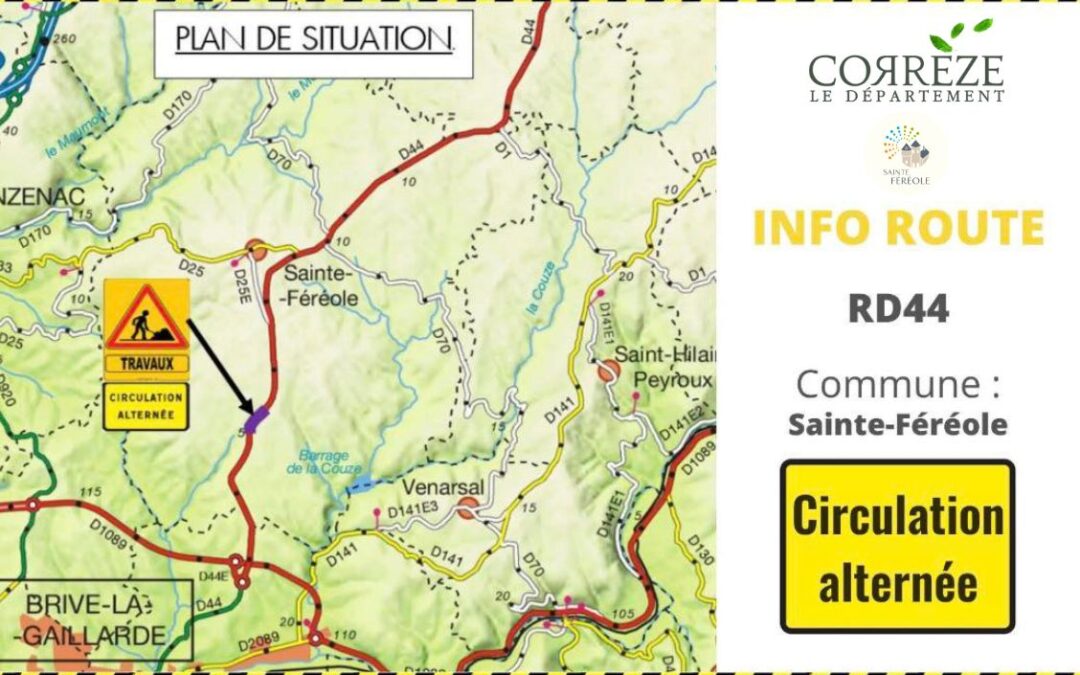 Pour votre sécurité , Département de la Corrèze réalise des travaux de réfection de la chaussée à partir de ce mardi 19 mai prochain pour une durée de 4 jours. Circulation alternée