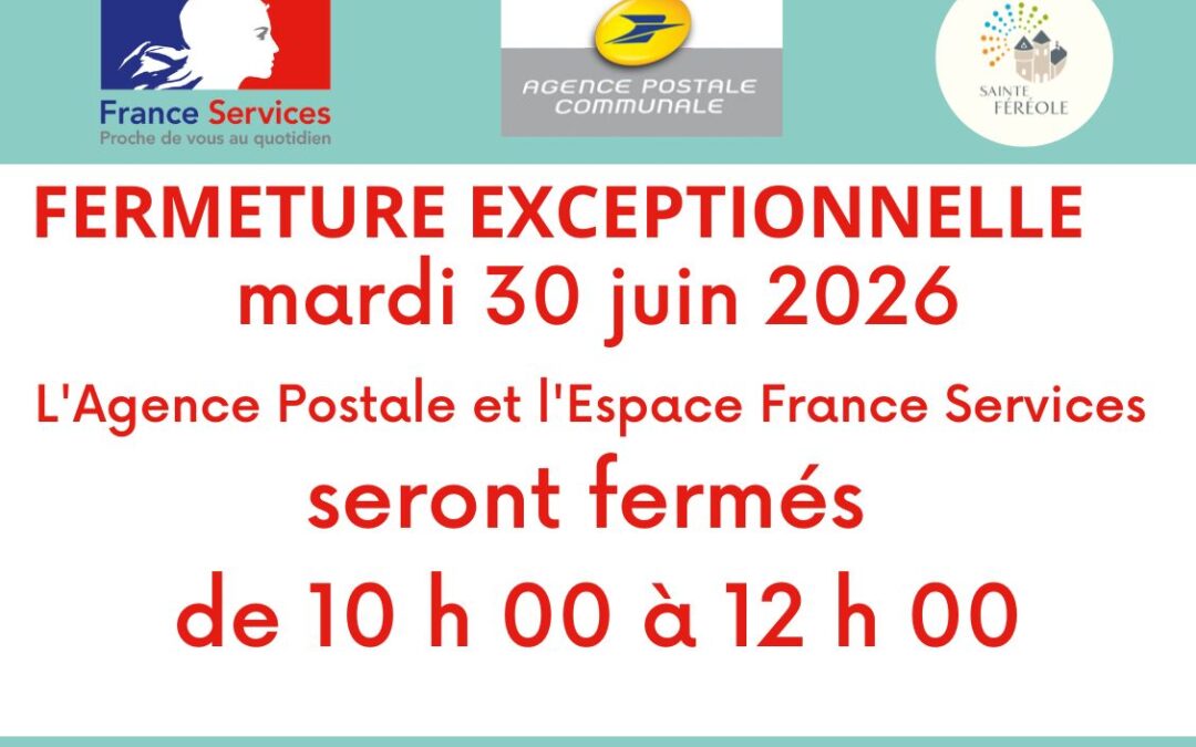 En raison de la formation des agents, votre espace France services et l'Agence postale seront fermés le mardi 30 juin de 10 h 00 à 12 h 00.