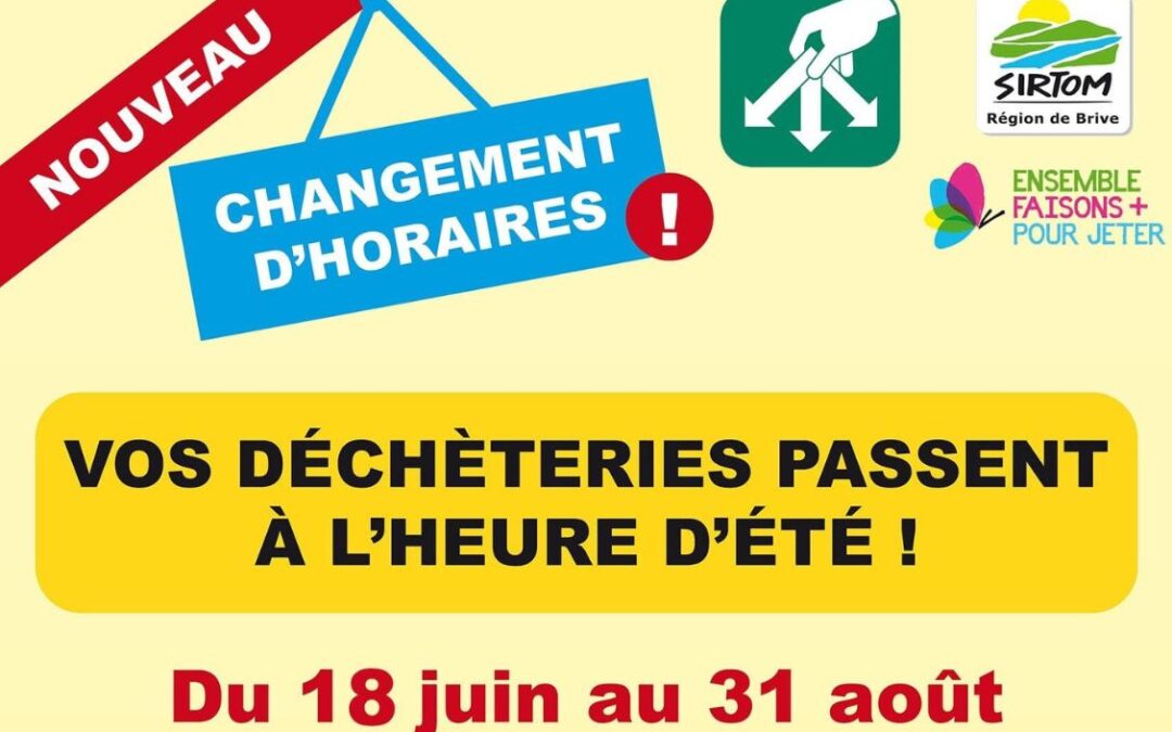 Les déchèteries passent aux heures d’été à partir du 18 juin .